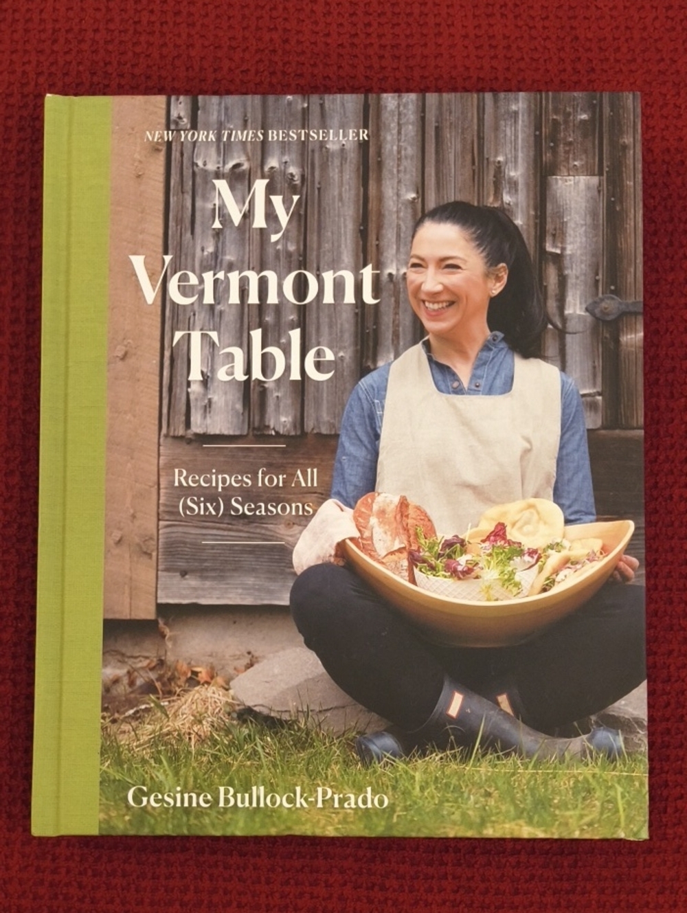 My Vermont Table Cookbook By Gesine Bullock Prado Hardcover NWT